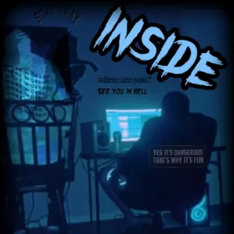 Inside by Yung Smoke