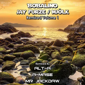 Bobalino Jay Furze Mjolk Remixed, Vol. 1 by Bobalino