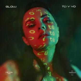 Tu y Yo by Glow