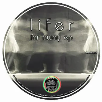 Far Away Ep by Lifer