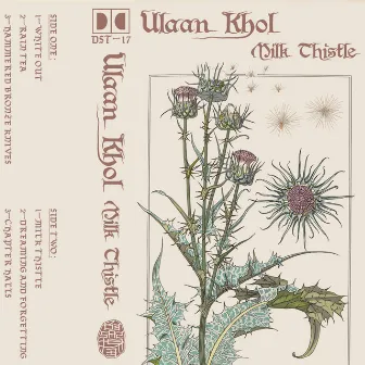 Milk Thistle by Ulaan Khol