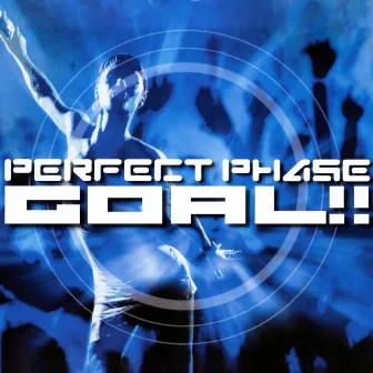 Goal!! by Perfect Phase