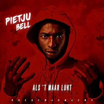 Als 't Maar Lukt by Pietju Bell