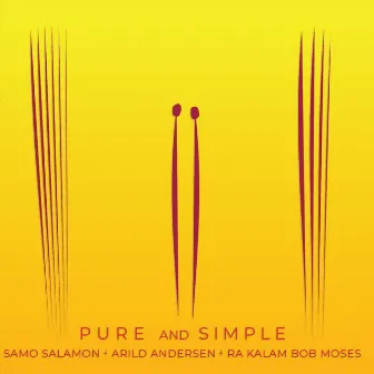 Pure and Simple by Ra-Kalam Bob Moses