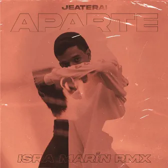 Aparte (Remix) by Jeaterai