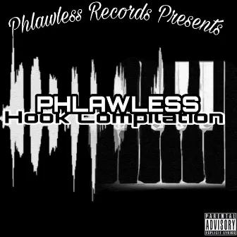 Phlawless Hook Compilation by Dj Da West