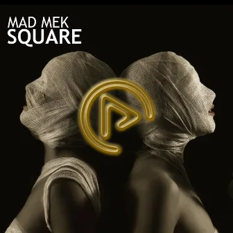 Square by Mad Mek