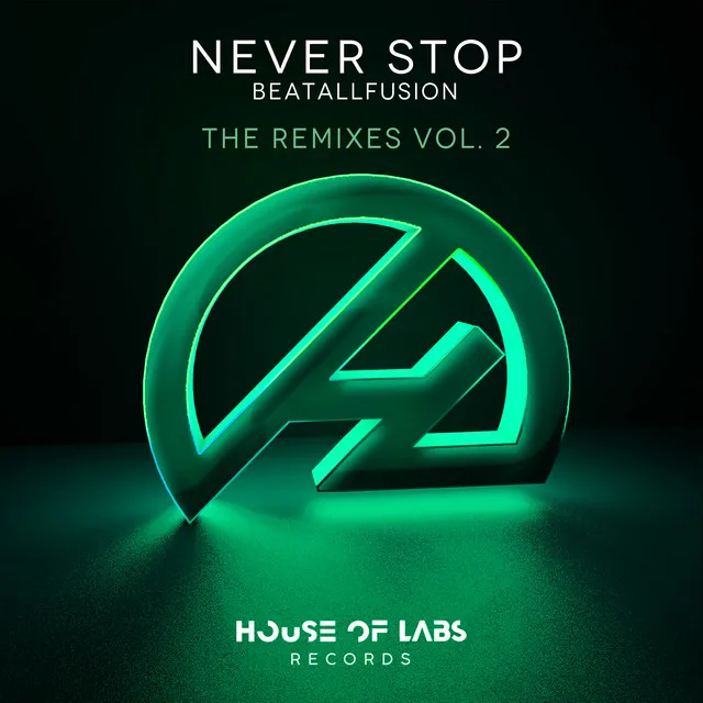 Never Stop - Eduardo Rico Remix