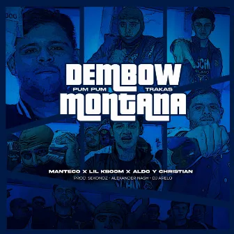 DEMBOW MONTANA by Lil Kboom