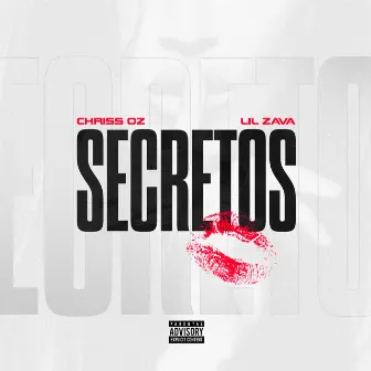 Secretos by Lil Zava