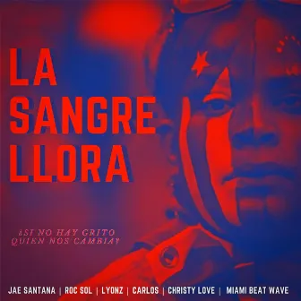 La Sangre Llora by Roc Sol