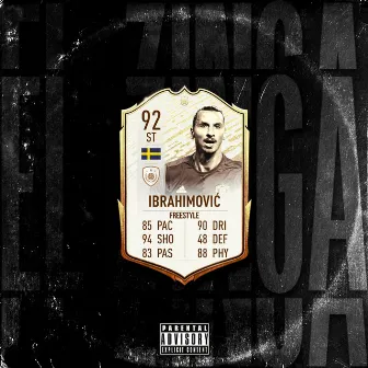 Ibrahimovic (Freestyle) by El Zinga