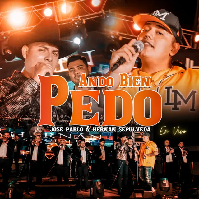 Ando Bien Pedo - En Vivo