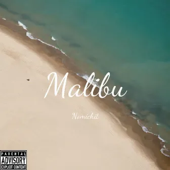 Malibu by Nomichit