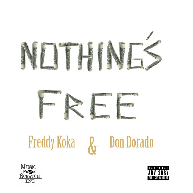 Nothing's Free