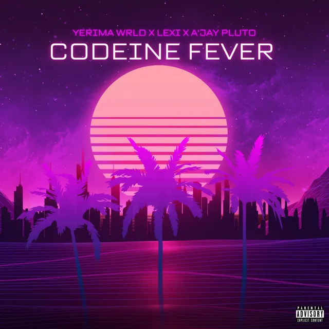 Codeine Fever