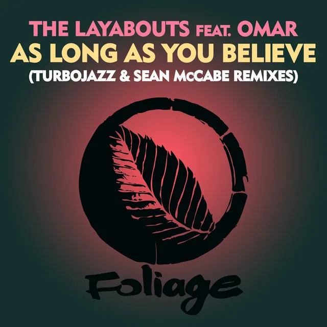 As Long As You Believe - Turbojazz & Sean McCabe Remix Edit