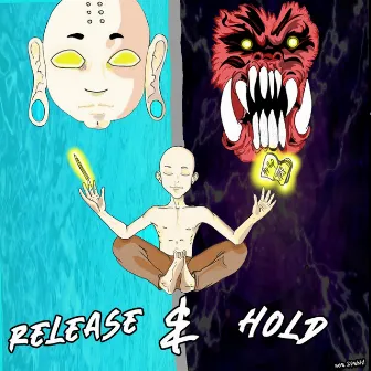 Release & Hold by Nes Styla