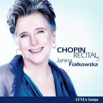 Chopin Recital 2 by Janina Fialkowska