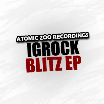 Blitz EP by IgRock