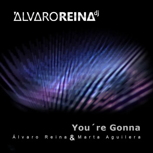 You're Gonna - Extended Remix