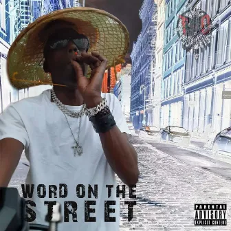 Word on the Street by Top Quality