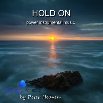 Hold On by Peter Heaven