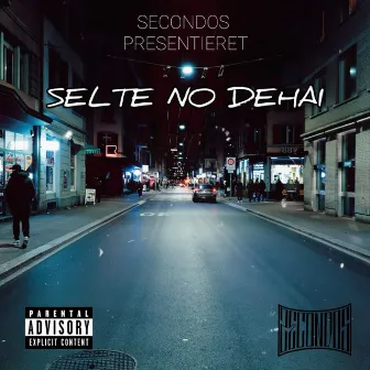 Selte no Dehai by ZH Secondos