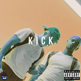 Kick by Ty Bando