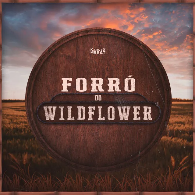 Forró do WILDFLOWER