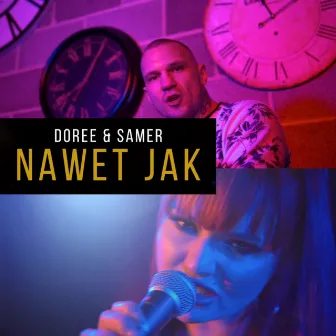 Nawet Jak by Samer