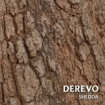 Derevo by Shedda