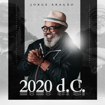 2020 d.C. by Jorge Aragão