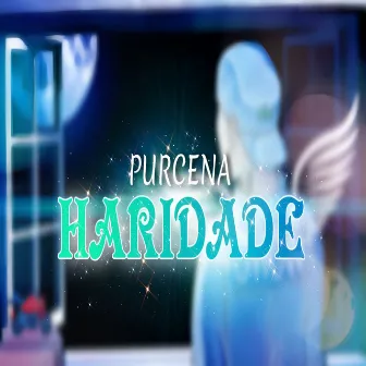 Haridade by Purcena