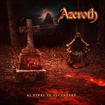 Al Final Te Alcanzaré (Revisited) by Azeroth