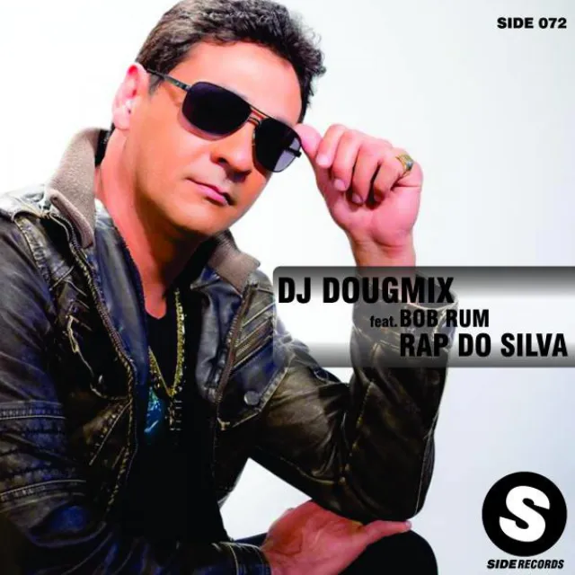 Rap Do Silva (feat. Bob Rum) - Radio Edit