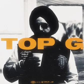 Top G by Simu Dhillon