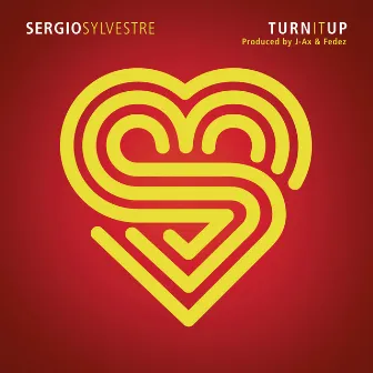 Turn It Up by Sergio Sylvestre