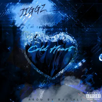 Cold Heart by Jiggz