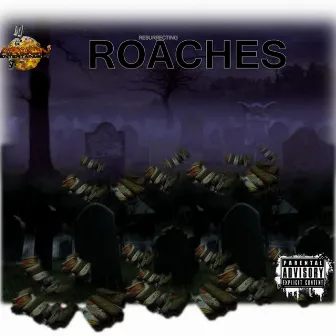 Resurrecting Roaches (feat. Smeag Scientist) by Rych