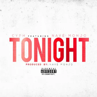 Tonight by Cyph