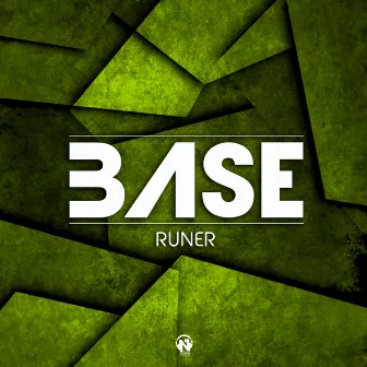 Base by Runer