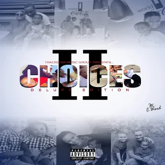 Choices by Itz C. Ward