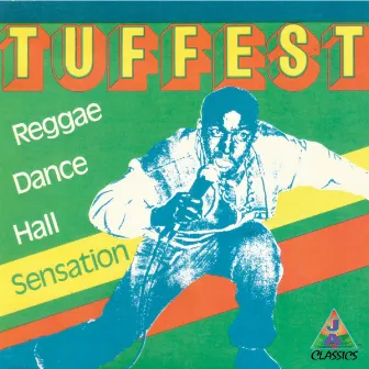 Reggae Dance Hall Sensation by Tuffest