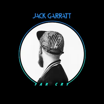 Far Cry by Jack Garratt