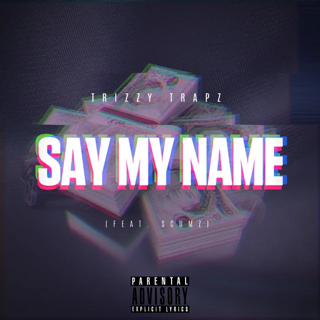 Say My Name