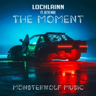 The Moment by Lochlainn