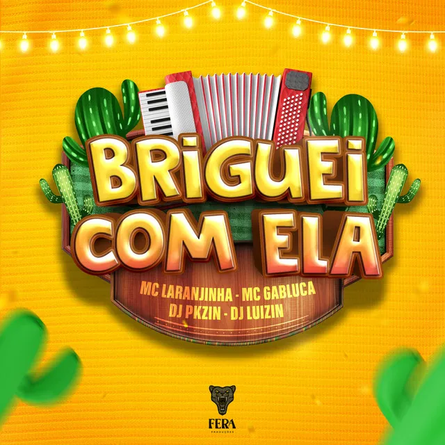 Briguei Com Ela