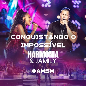 Conquistando o Impossível (Ao Vivo) by Jamily