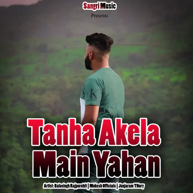 Tanha Akela Main Yahan